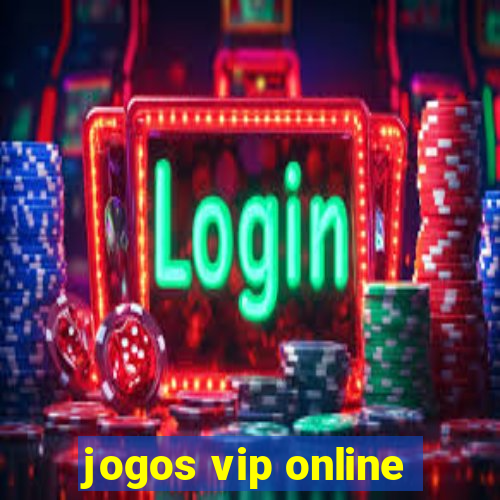 jogos vip online